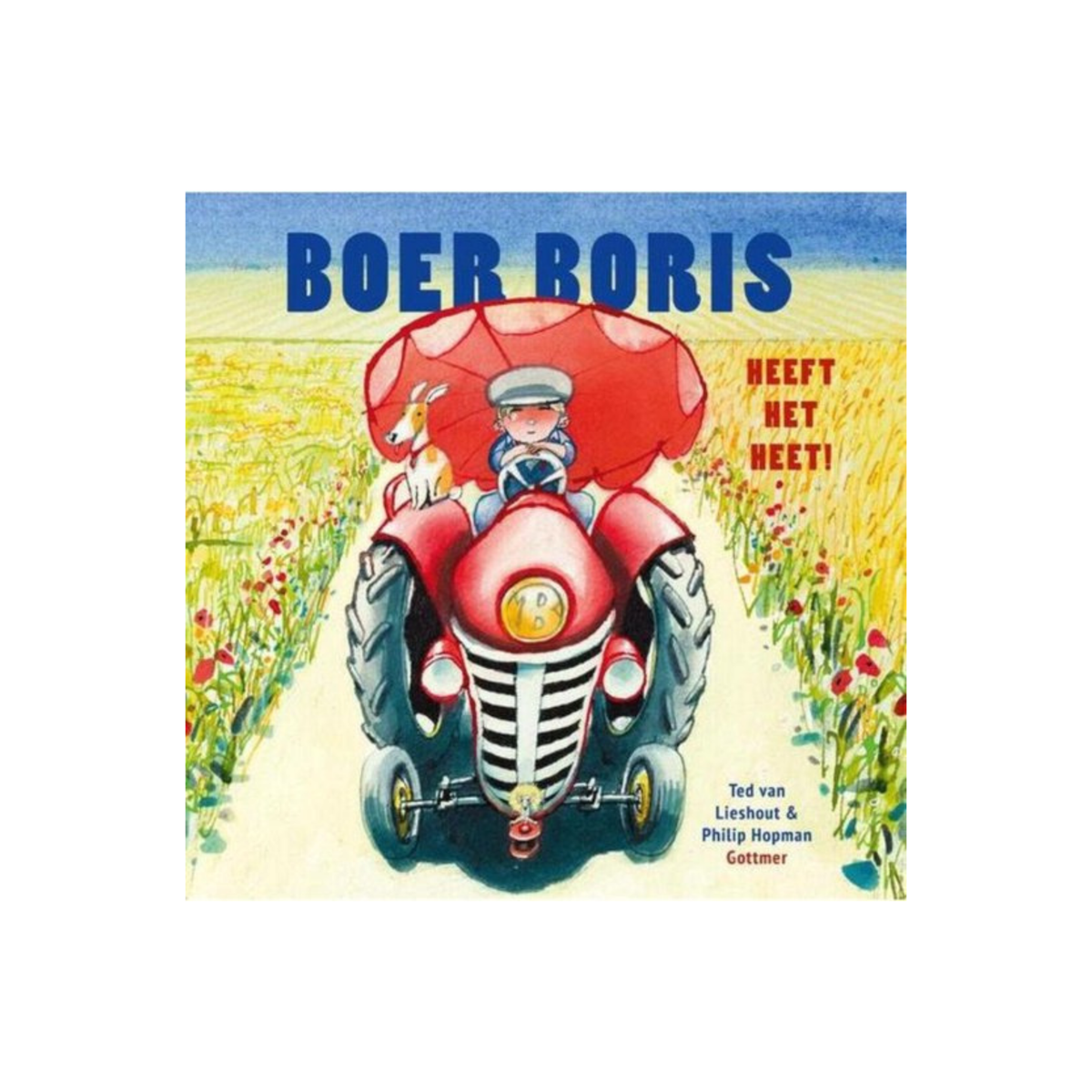 Boer Boris heeft het heet